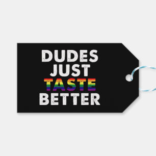 Dudes Just Taste Better Gay Pride Gift Idea Tags