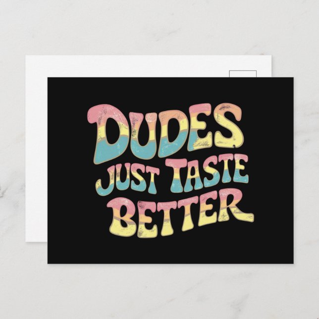Dudes Just Taste Better LGBT Gay Pride Month Postcard (Front/Back)