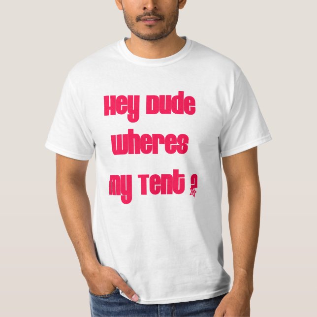 dudetent T-Shirt (Front)