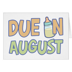 Due In August