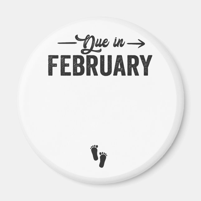 Due In February Baby Announcement Pregnancy Gift  Magnet (Front)