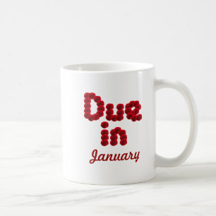 Due in January Mug