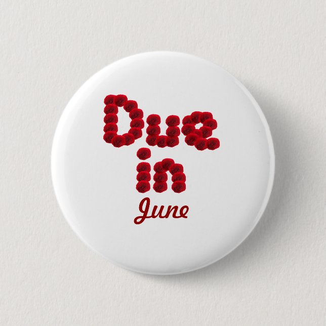 Due in June Button (Front)