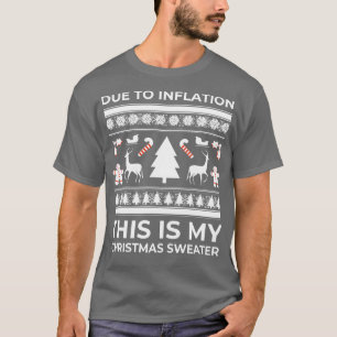 due to inflation this is my christmas sweater 5
