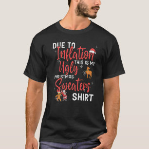 due to inflation this is my christmas ugly sweater