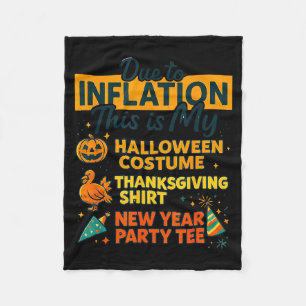 Due To Inflation This Is My Halloween Costume, Fun Fleece Blanket