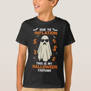 Due To Inflation This Is My Halloween Costume Funn T-Shirt