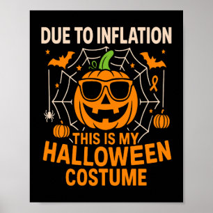 Due to Inflation This is My Halloween Poster