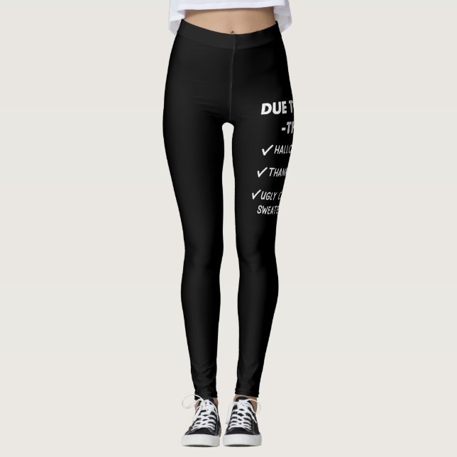 Due to Inflation This is My Halloween Thanksgiving Leggings (Front)