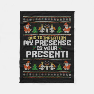 Due To Inflation Ugly Christmas Sweaters Funny Say Fleece Blanket