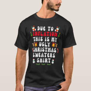 Due to Inflation Ugly Christmas Sweaters Mens Wome