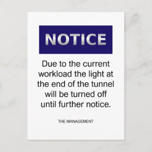 Due to the current workload notice funny postcard