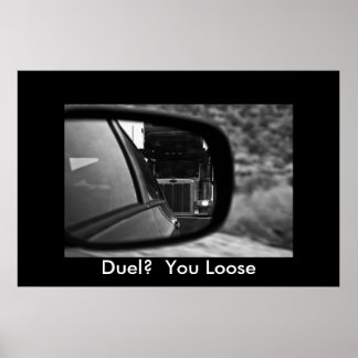 Duel? You Loose Poster