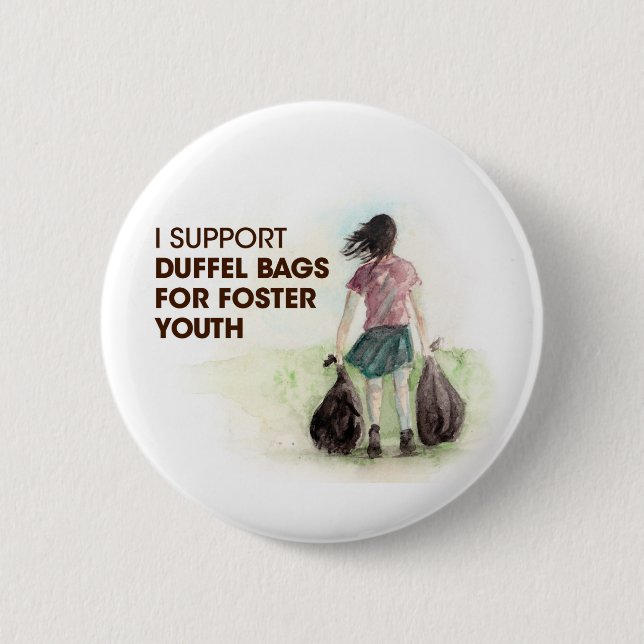 Duffel Bags for Foster Youth Buttons (Front)