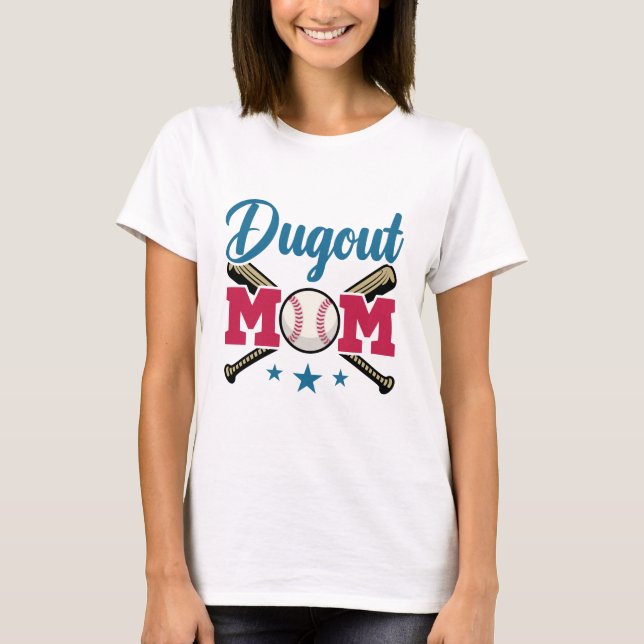 Dugout Mom Baseball Parent T-Ball Tee Ball (Front)
