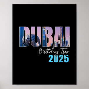 Dui Uae Birthday Trip 2025 Vacation Party Crew Cru Poster