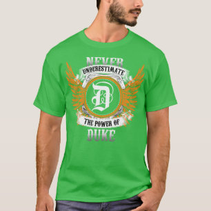 Duke Name Shirt Never Underestimate The Power Of D