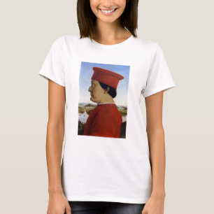 Duke of Urbino - Piero della Francesca T-Shirt