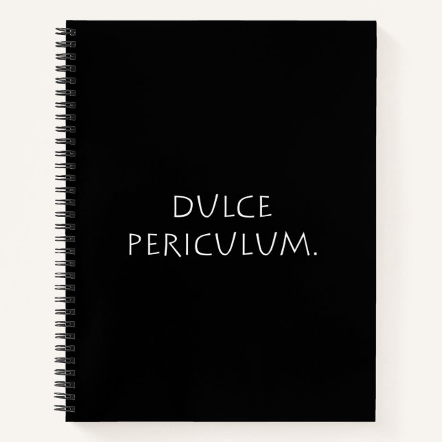 Dulce periculum notebook (Front)