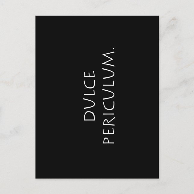 Dulce periculum postcard (Front)