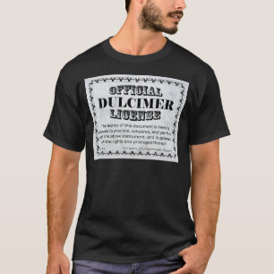 Dulcimer License T-Shirt