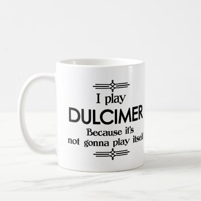 Dulcimer - Play Itself Funny Deco Music Coffee Mug (Left)