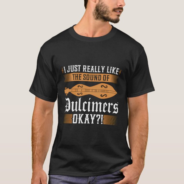 Dulcimer Sound Of Mountain Dulcimer Appalachian T-Shirt (Front)