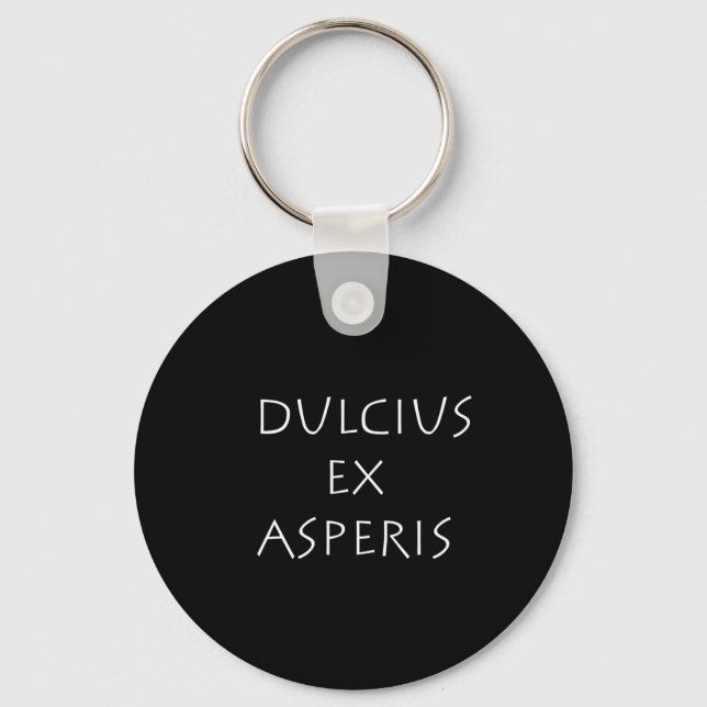 Dulcius ex asperis keychain (Front)