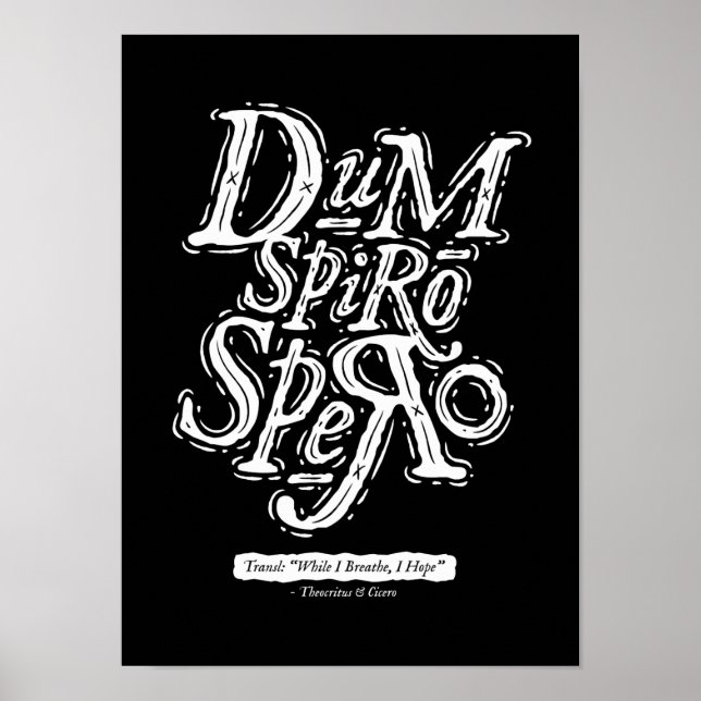 Dum Spiro Spero - Poster noir (Devant)