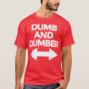 Dumb and dumber 2 T-Shirt