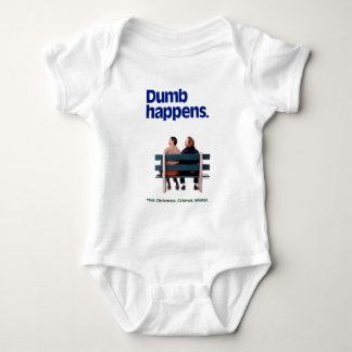 Dumb and Dumber | Dumb Happens Baby Bodysuit
