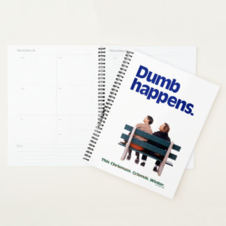 Dumb and Dumber | Dumb Happens Planner