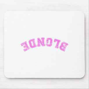 Dumb Blonde Smart Funny Saying Illustration Mouse Pad