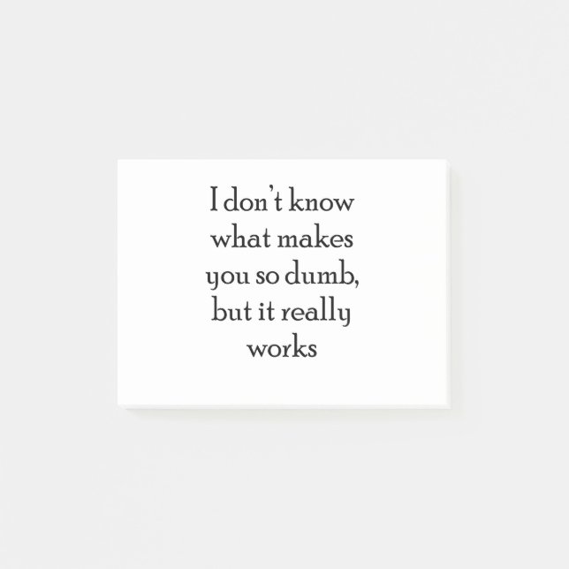 Dumb Post-it Notes (Front)