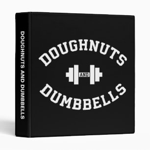 Dumbbells And Doughnuts - Funny Gym Workout Binder