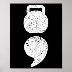 Dumbell,semicolon- Mental Health Awareness Persona Poster