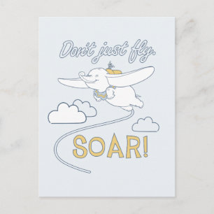 Dumbo   Don't Just Fly. SOAR Postcard
