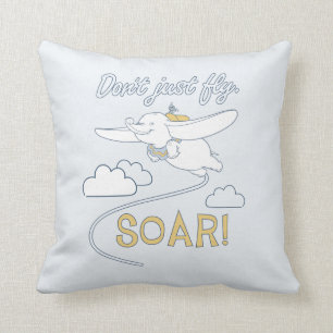 Dumbo   Don't Just Fly. SOAR Throw Pillow