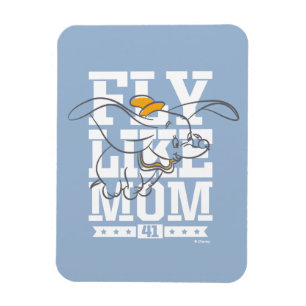 Dumbo Fly Like Mom Magnet