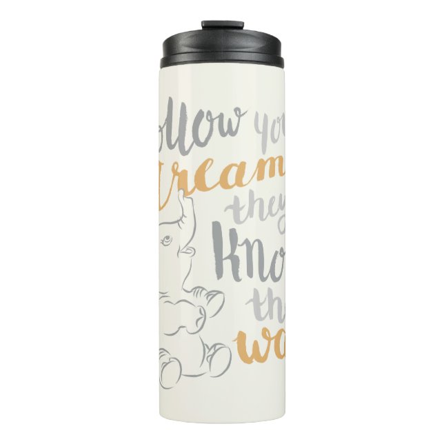 Dumbo | Follow Your Dreams Thermal Tumbler (Front)
