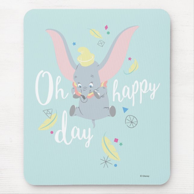 Dumbo | Oh Happy Day Mouse Pad (Front)