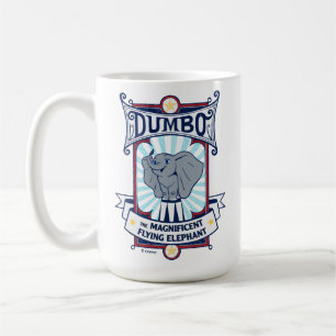 Dumbo   The Magnificent Flying Elephant Circus Art Coffee Mug