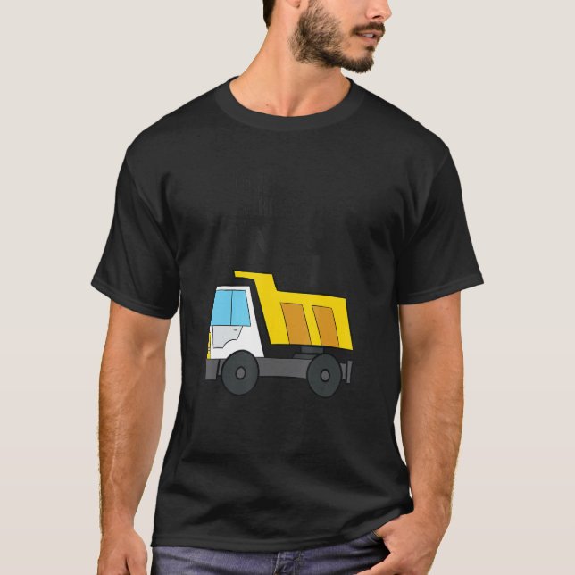 Dump Everything I'm 5 Construction Dump Truck 5th  T-Shirt (Front)