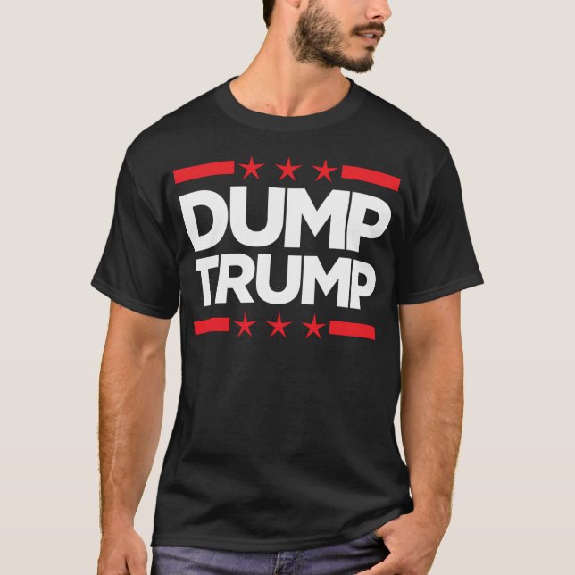 Dump Trump - 2016 Election T-Shirt (Front)