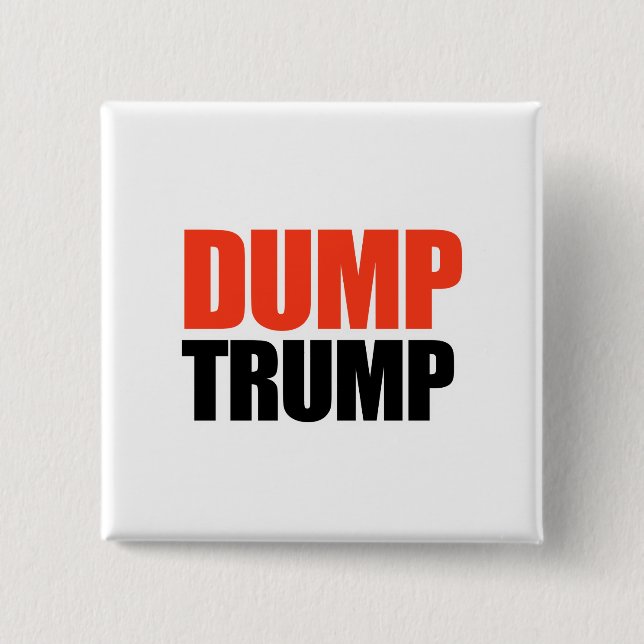 Dump Trump 2 Inch Square Button (Front)