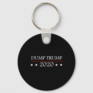 Dump Trump Anti - President Shirt  Keychain