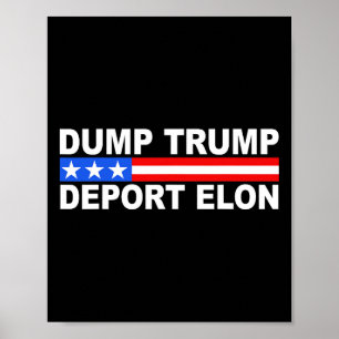 Dump Trump Deport Elon 50501 Poster