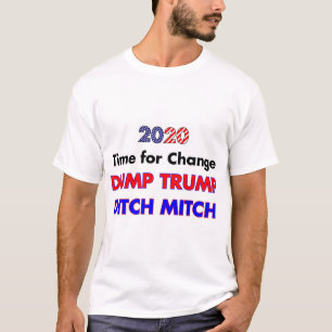 Dump Trump Ditch Mitch T-Shirt