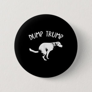 Dump Trump Dog Pooping 2 Inch Round Button