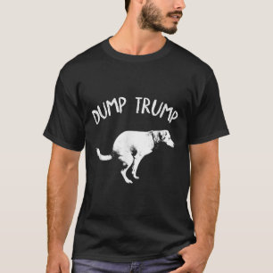 Dump Trump Dog Pooping  T-Shirt